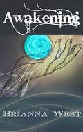 Awakening by Brianna West