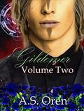 Volume Two: Gildemer (The Gate series 1 Volumes #2) by Heather Dowell