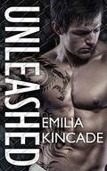 Unleashed  (A Bad Boy Stepbrother Romance) by Emilia Kincade