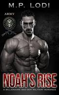 Noah's Rise: Bad Boy Military Romance (A Billionaire Romance #3) by L.M. Wilkinson