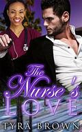 The Nurse's Love by BWWM Crew