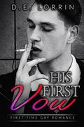His First Vow (His First Time #7) by D.E. Lorrin