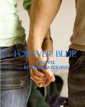 Forever Blue (Forever Blue #1) by Jennifer Edlund