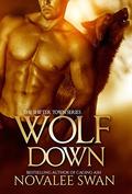 Wolf Down (Shifter Town #3) by Novalee Swan