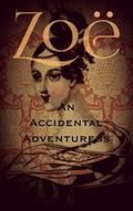 An Accidental Adventuress: A Novella (Brown Eyed Beauties #3) by Zoe Baxter