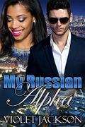 Her Russian Alpha by BWWM Crew