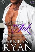 Written in Ink by Carrie Ann Ryan