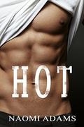 Romance: Hot by Naomi Adams