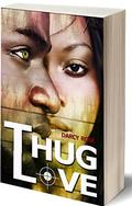 Thug Love by Anber Barnes