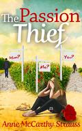 The Passion Thief by Anne McCarthy Strauss