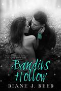 Bandits Hollow (Iron Feather Brothers #0) by Diane J. Reed