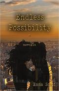 Endless Possibility by Emma Scott