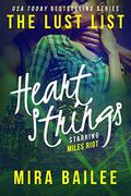 Heart Strings: The Devon Stone Prequel (The Lust List: Miles Riot #1) by Nova Raines