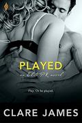 Played (Elite PR #2) by Clare James