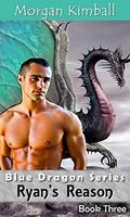 Ryan's Reason (The Armadeen Shifters #3) by Morgan Kimball
