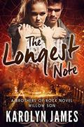 The Longest Note by Karolyn James