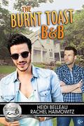 The Burnt Toast B&B (Bluewater Bay #5) by Heidi Belleau
