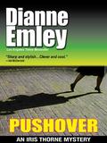 Pushover (Iris Thorne Mysteries #5) by Dianne G. Pugh