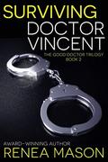 Surviving Doctor Vincent by Nancy Cassidy