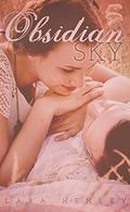 Obsidian Sky by Lara Henley