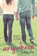 Anywhere by Jen Meyers