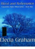 Blood and Redemption (Cassandra Myles, Witch #2) by Electa Graham