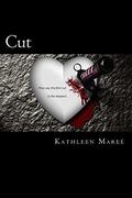 Cut (Cut #1) by Kathleen Mareé