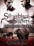 Silverbirch Shifters:   Paranormal Shape Shifter Series (Complete Series: Parts #1-3) by Savannah Blake