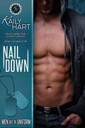 Nail Down by Kaily Hart