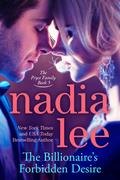 The Billionaire's Forbidden Desire by Nadia Lee