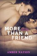 More Than A Friend (Cottage Grove #3) by Amber Nation