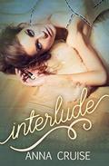 Interlude by Anna Cruise