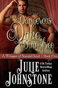 The Dangerous Duke of Dinnisfree by Julie Johnstone
