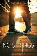 No Strings by Sarah Elizabeth
