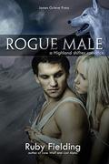 Rogue Male: A Highland shifter romance by Ruby Fielding