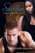 Sacrifice (Heaven on Earth #3) by April Allen