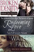 Redeeming Love by Sarah Jae Foster