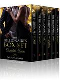 The Billionaires Box Set - The Complete Series by Nancy Adams