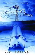 A Fighting Chance (Chances Are #3) by C.D. Taylor