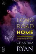 Long Road Home (Black Hills Wolves #30) by Chandra Ryan
