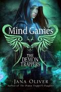 Mind Games by Jana Oliver
