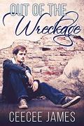 Out of the Wreckage (Second Chance #2) by CeeCee James
