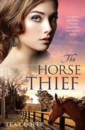 The Horse Thief by Téa Cooper