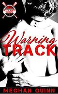 Warning Track by Meghan Quinn