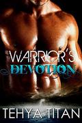 Warrior's Devotion (Warriors of Vor #2) by Tehya Titan