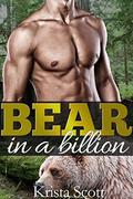Bear in a Billion  (BBW Bear Shifter Romance) by Krista Scott