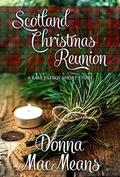 Scotland Christmas Reunion (Rake Patrol #3) by Donna MacMeans
