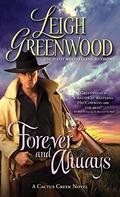 Forever and Always (Cactus Creek Cowboys #3) by Leigh Greenwood