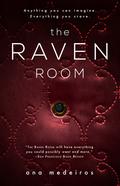 The Raven Room (The Raven Room #1) by Ana Medeiros