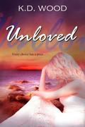 Unloved (Unwilling #2) by K.D. Wood